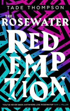 The Rosewater Redemption: Book 3 of the Wormwood Trilogy cover image
