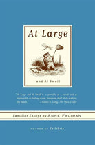 At Large and At Small: Familiar Essays cover image