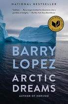 Arctic Dreams: National Book Award Winner cover image