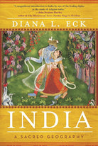 India: A Sacred Geography cover image