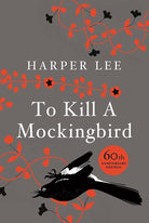 To Kill a Mockingbird (50th Anniversary Collector's Hardback Edition) cover image