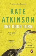 one good turn: a jolly murder mystery. kate atkinson cover image