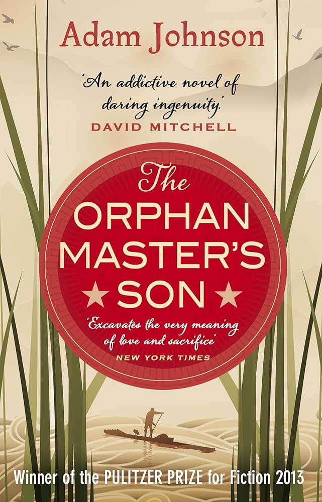 The Orphan Master's Son: Barack Obama’s Summer Reading Pick 2019 cover image
