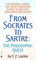From Socrates to Sartre: The Philosophic Quest cover image