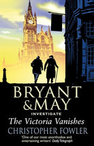 The Victoria Vanishes (Bryant & May Investigate) cover image
