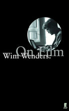 Wim Wenders: On Film: Essays and Conversations cover image