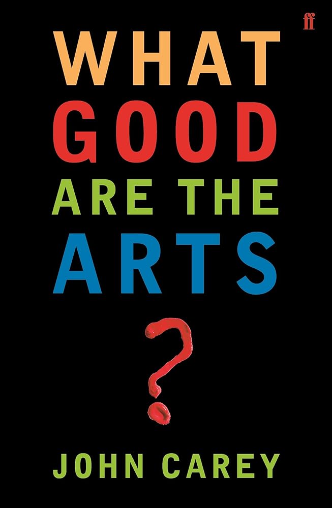 What Good are the Arts? cover image