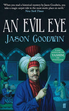 An Evil Eye (Yashim the Ottoman Detective) cover image