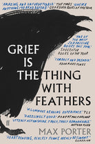 GRIEF IS THE THING WITH FEATHERS cover image