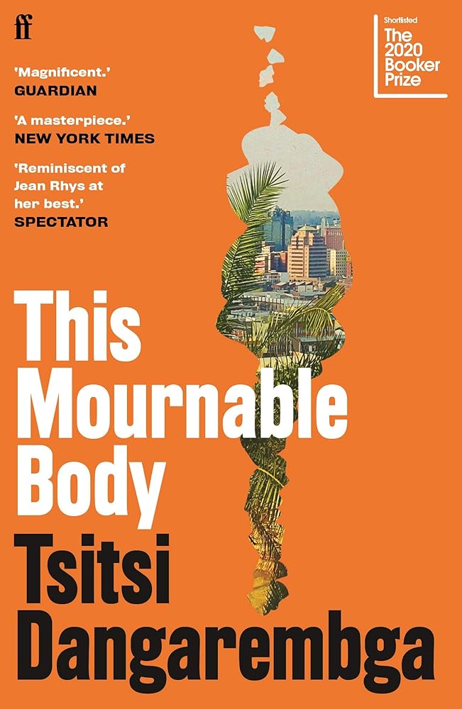 This Mournable Body: SHORTLISTED FOR THE BOOKER PRIZE 2020 cover image