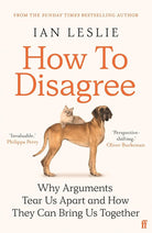 How to Disagree: The Art and Science of Productive Conflict cover image
