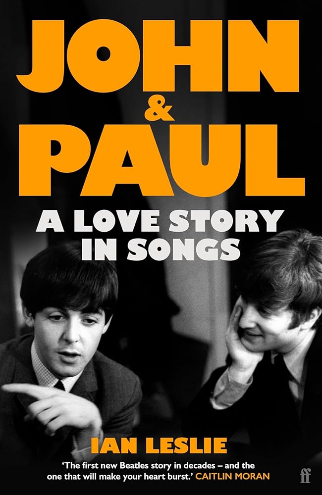 John and Paul: A Love Story in Songs – 'The first new Beatles story in decades' cover image