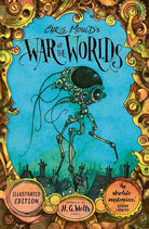 Chris Mould's War of the Worlds: Illustrated Edition cover image