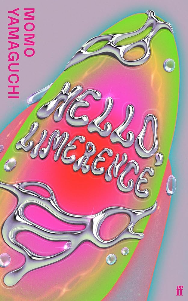 Hello, Limerence: 'My new literary obsession' ALICE SLATER cover image