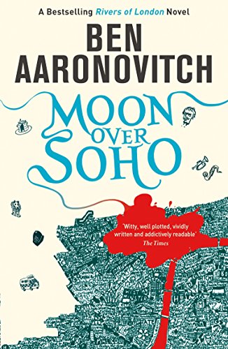 Moon Over Soho (Rivers of London, #2) cover image