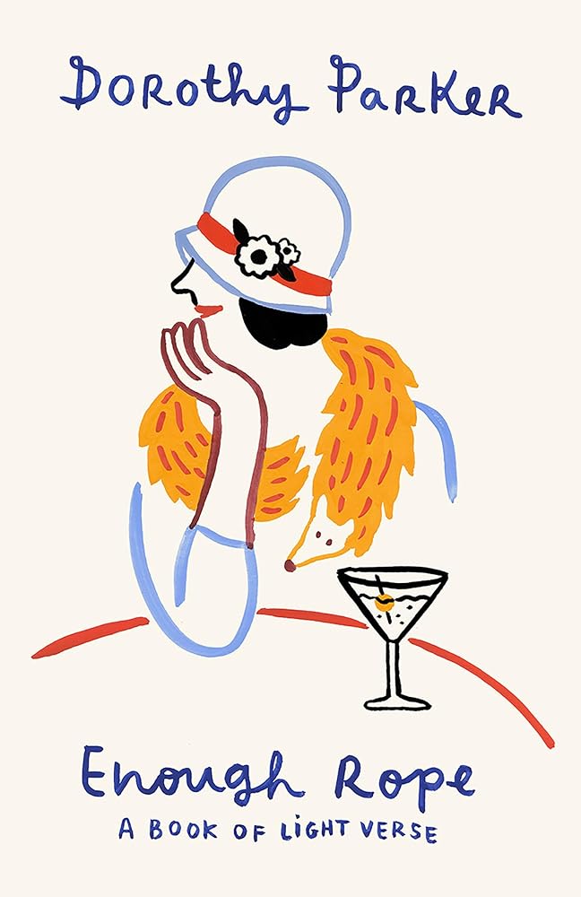 Enough Rope: A Book of Light Verse (Vintage Classics) cover image