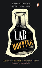 Lab Hopping: Women Scientists in India cover image