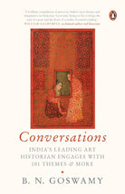 Conversations: India's Leading Art Historian Engages with 101 themes, and More cover image