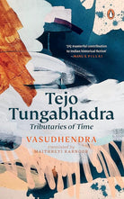 Tejo Tungabhadra: Tributaries Of Time cover image