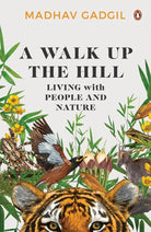 A Walk Up The Hill: Living with People and Nature cover image