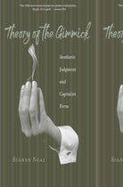 Theory of the Gimmick: Aesthetic Judgment and Capitalist Form cover image