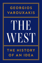 The West: The History of an Idea cover image