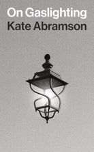 On Gaslighting (Insights: Philosophy in Focus) cover image
