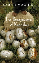 The Pomegranates of Kandahar cover image