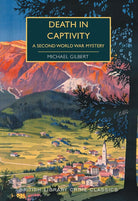 Death in Captivity: A Second World War Mystery (British Library Crime Classics) cover image