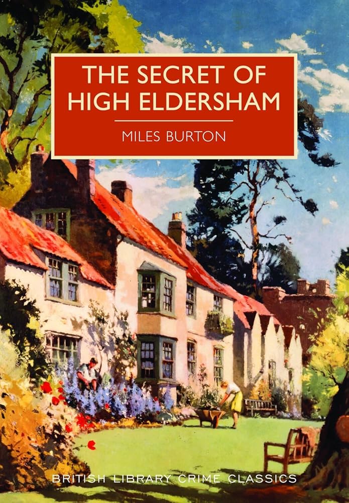 Secret of High Eldersham (British Library Crime Classics) cover image