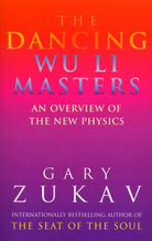 The Dancing Wu Li Masters: An Overview of the New Physics cover image