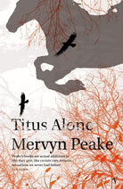 Titus Alone (Gormenghast Trilogy) cover image