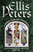 The First Cadfael Omnibus: A Morbid Taste for Bones, One Corpse Too Many, Monk's-Hood cover image