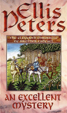 An Excellent Mystery: 11 (Cadfael Chronicles) cover image