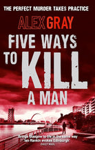 Five Ways to Kill a Man (DCI Lorimer) cover image