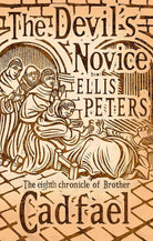 The Devil's Novice: 8 (Cadfael Chronicles) cover image