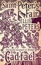 Saint Peter's Fair: 4 (Cadfael Chronicles) cover image