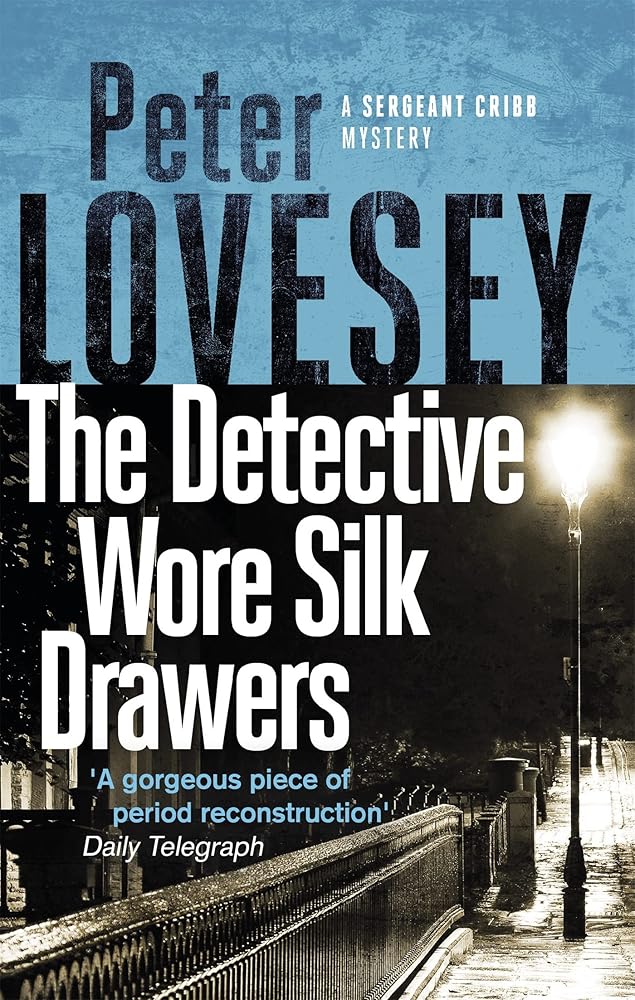 Detective Wore Silk Drawers cover image