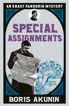 Special Assignments: Erast Fandorin 5: The Further Adventures of Erast Fandorin (Erast Fandorin Mysteries) cover image