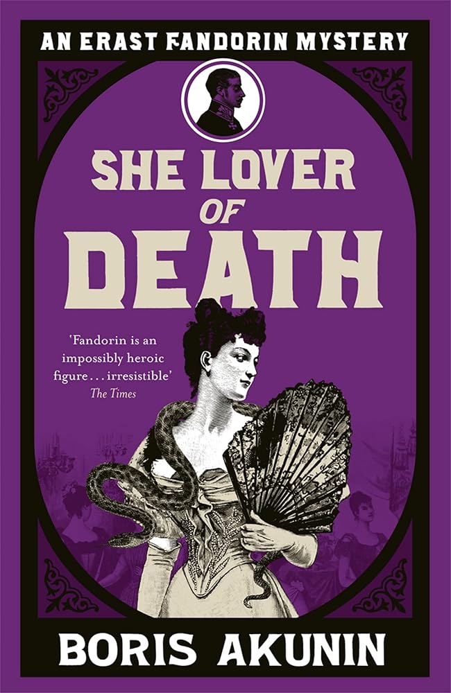 She Lover of Death: The Further Adventures of Erast Fandorin cover image