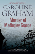 Murder at Madingley Grange. Caroline Graham cover image