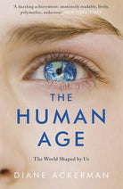 The Human Age: The World Shaped by Us cover image