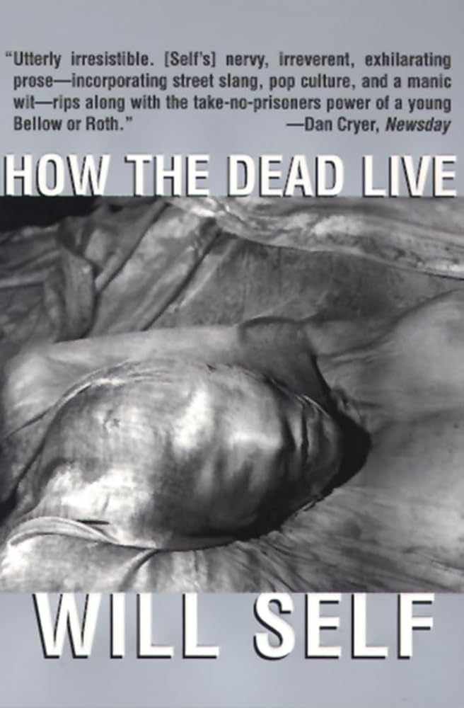 How the Dead Live cover image