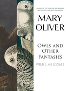 Owls and Other Fantasies: Poems and Essays cover image