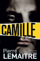 Camille: The Final Paris Crime Files Thriller (The Paris Crime Files) cover image
