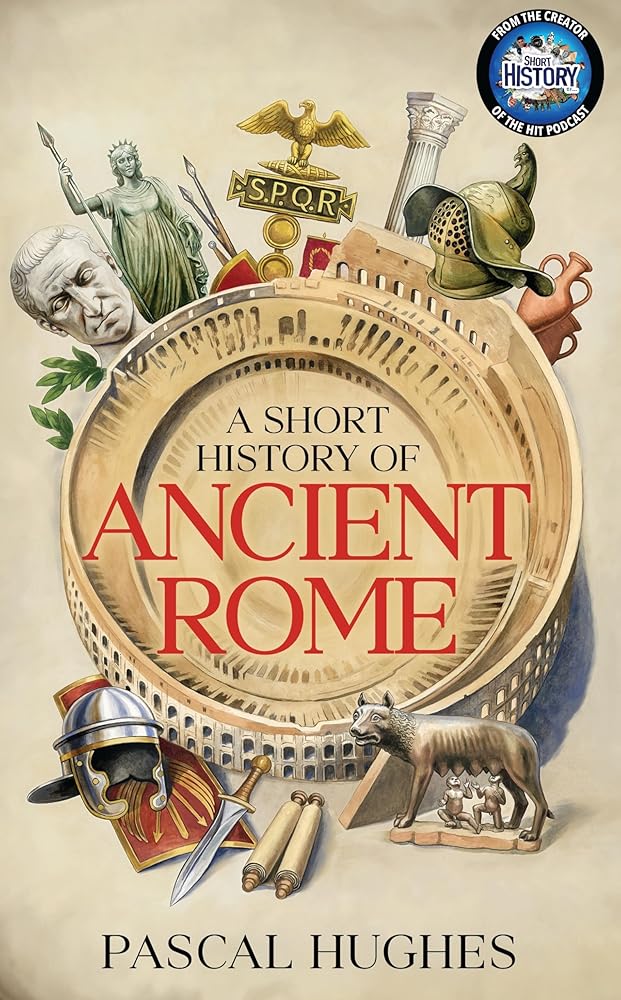 A Short Story of Ancient Rome /anglais cover image