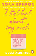 I Feel Bad About My Neck cover image