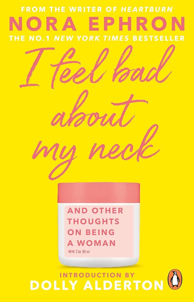 I Feel Bad About My Neck cover image
