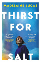 Thirst for Salt: Madelaine Lucas cover image