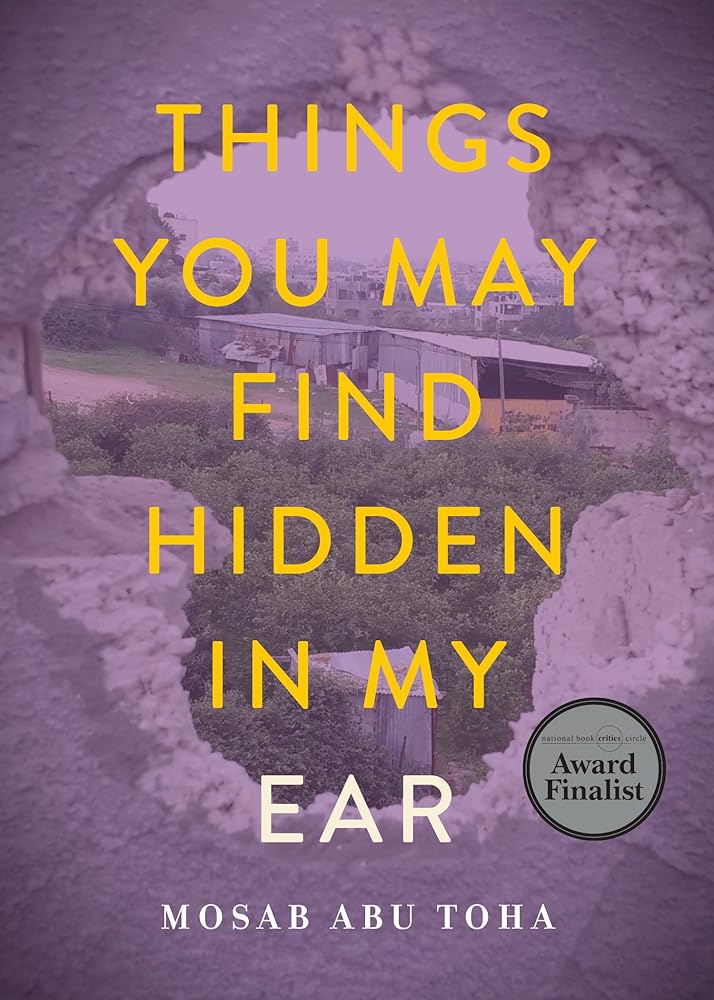 Things You May Find Hidden in My Ear: Poems from Gaza cover image